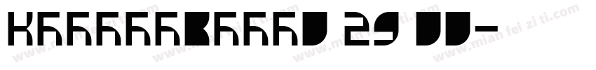 KSCGMJVJSA0 29 00字体转换